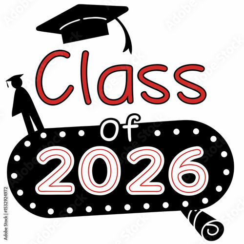 Class of 2026 graduation design red black white
