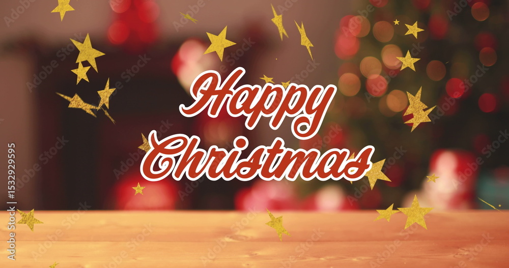 Obraz premium Showing text reading Happy Christmas on wooden tabletop at home, with golden stars and blurred tree