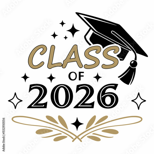 Class of 2026 graduation design gold black