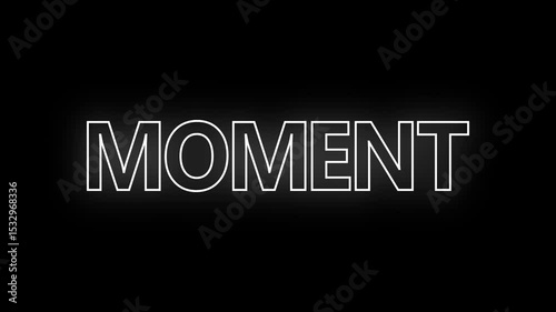 text animation title MOMENT transparent background