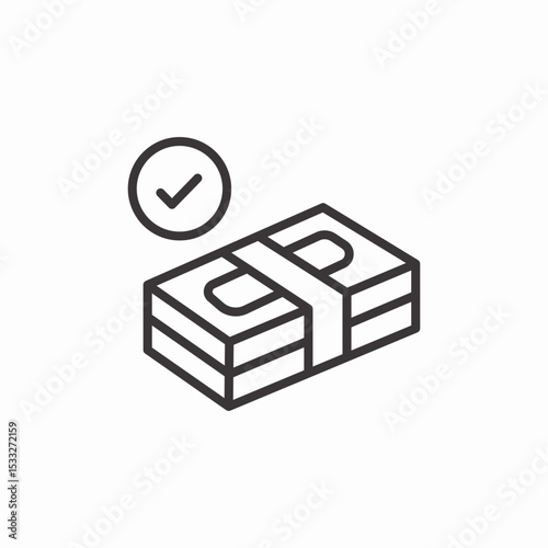 money bundle with checkmark icon sign vector