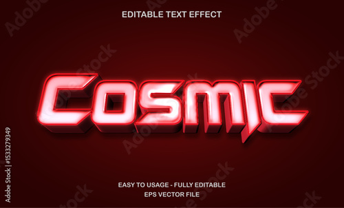 Cosmic text, editable text effect template, 3d bold futuristic red shiny neon light typeface