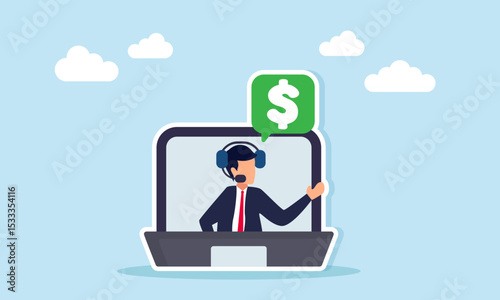 Businessman inside a laptop screen wear headphones share something that triggers a chat dialog with a dollar symbol representing discussion about business financial management illustration