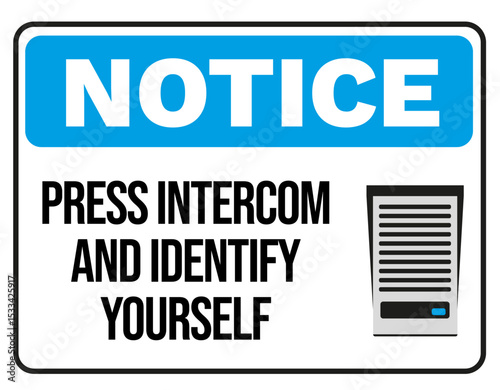 Intercom Use Required – Identify Before Entry Sign