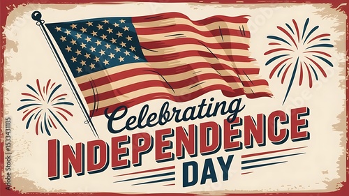 Festive Fourth of July Independence Day design featuring a waving American flag and celebratory fireworks