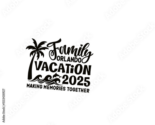 FAMILY VACATION