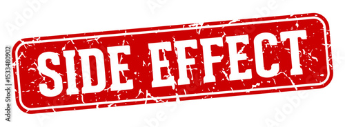 side effect rectangular sign. side effect stamp