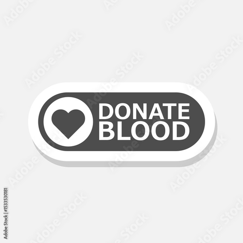 Donate blood icon sticker isolated on gray background