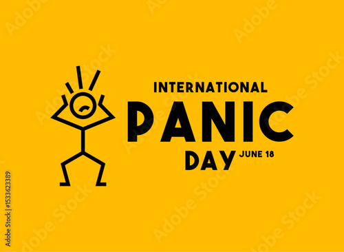 International Panic Day. June 18. Yellow background.