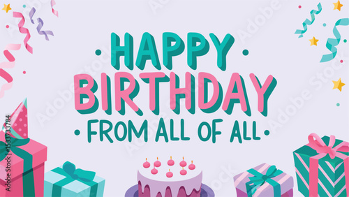 Happy birthday message with gifts cake confetti and stars in pastel colors for a festive celebration