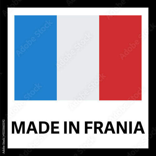 WebMade in Italy label for products illustration isolated on white background. Square exporting stamp with french flag, certificate element