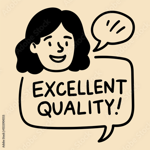 Doodle woman with speech bubble excellent quality positive review hand drawn style