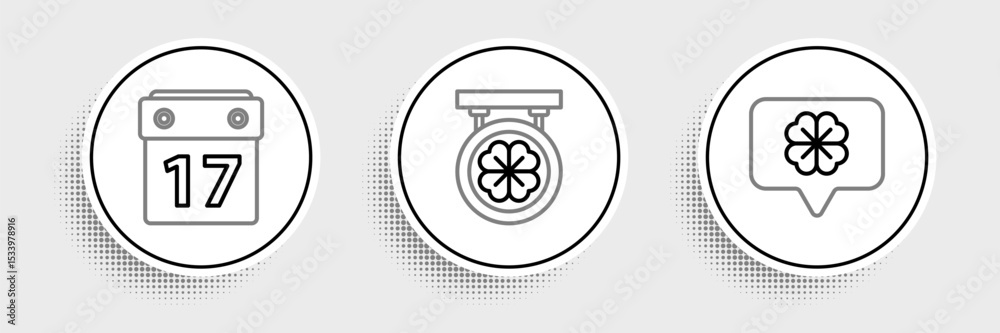 Set line Four leaf clover in speech bubble, Saint Patrick's day with calendar and Street signboard four icon. Vector Set line Four leaf clover in speech bubble, Saint Patrick's day with calendar and Street signboard four icon. Vector