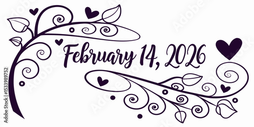 Vector illustration of 14 February 2026, Valentines Day Calligraphy Banner with Heart in white background vector illustration.

