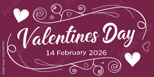 Vector illustration of 14 February 2026, Valentines Day Calligraphy Banner with Heart in pink  background vector illustration.
