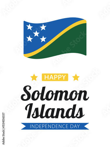 Solomon Islands Independence Day, vector design for greeting card, poster or banner. Text Happy Solomon Islands Independence Day and Solomons flag isolated on white background.