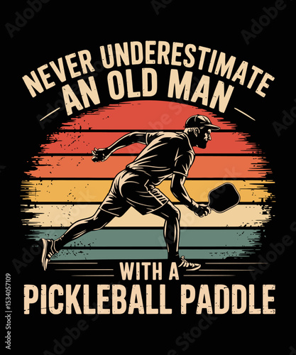 Never Underestimate Old Man With A Pickleball Paddle t-shirt design, Funny Pickleball vector t-shirt design, Funny Vintage Pickleball t shirt Design, Pickleball Lover T shirt, Sports Pickle, Picklebal
