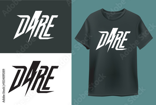 "Dare" Typography T Shirt Design Vector