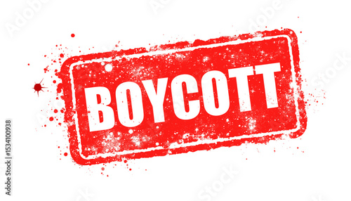Bold Boycott Stamp with Red Paint Splatter