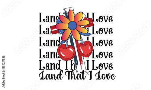 Land That I Love PNG Design 