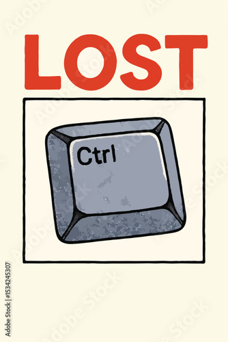 Lost Ctrl Key Humor Digital Art Poster.eps