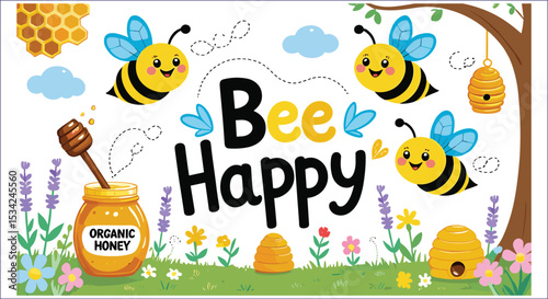 Cute Cartoon Bees With Honey Jar And Bee Happy Message