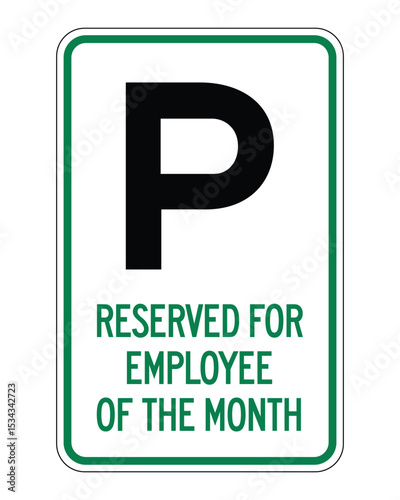 Employee of the Month Reserved Parking Sign – Workplace Recognition Symbol, Staff Reward Program, Corporate Appreciation Marker, Exclusive Parking Privilege
