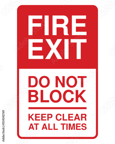 Fire Exit Do Not Block Sign – Emergency Escape Route Notice, Workplace Safety Warning, Evacuation Pathway Protection, Risk Prevention