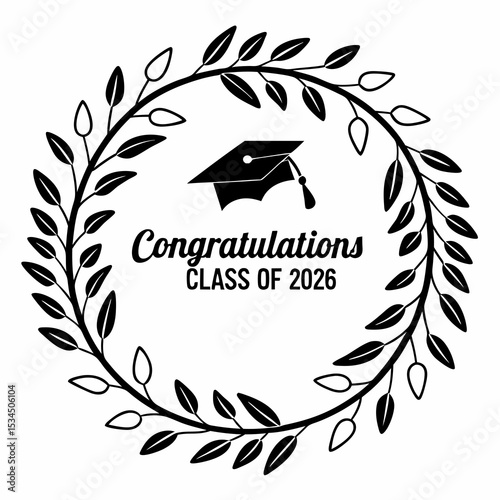 Congrats Class of 2026 Congratulations Laurel Wreath Message Design & VECTOR ART