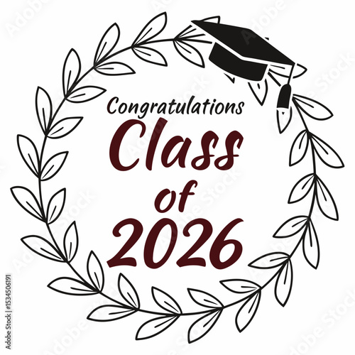 Congrats Class of 2026 Congratulations Laurel Wreath Message Design & VECTOR ART