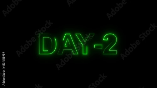 Day 2 text animation by white color neon on black background.