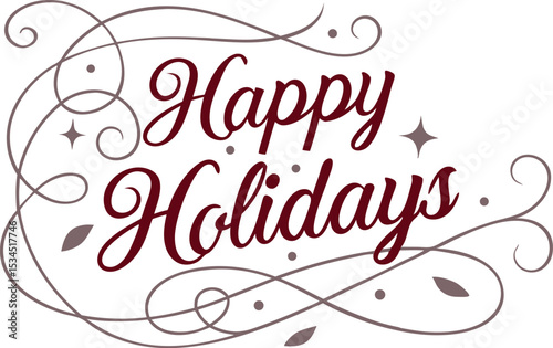 Elegant typography, cursive script, happy holidays text, vector illustration.
