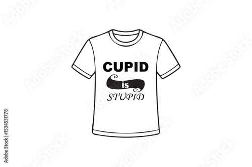 This cupid is stupid is written on the T-shirt vector.07