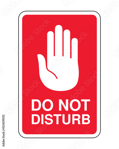 Do Not Disturb Sign – Quiet Zone Notice, No Interruptions Warning, Privacy Protection Reminder, Office and Study Area Courtesy Symbol