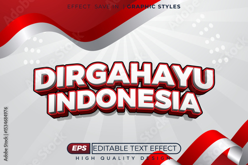 Editable 3d vector text effect dirgahayu indonesia for banner independence day