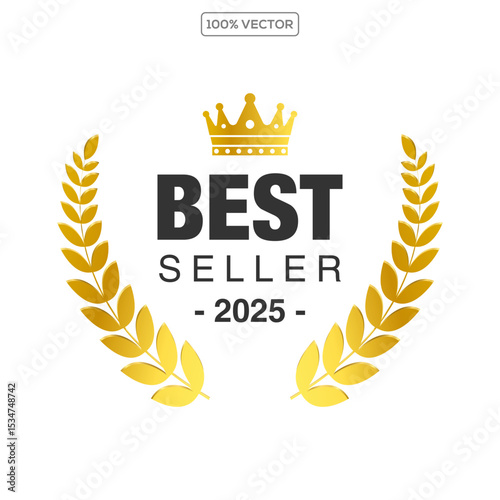  badge best seller, best choice, best price, best quality. Gold logo design with wreath laurel. Vector  illustration 3
