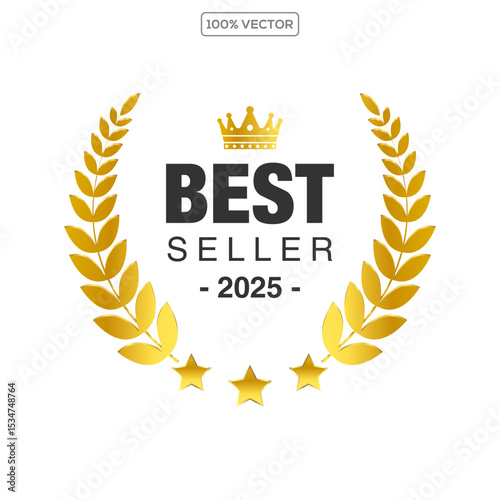 badge best seller, best choice, best price, best quality. Gold logo design with wreath laurel. Vector  illustration