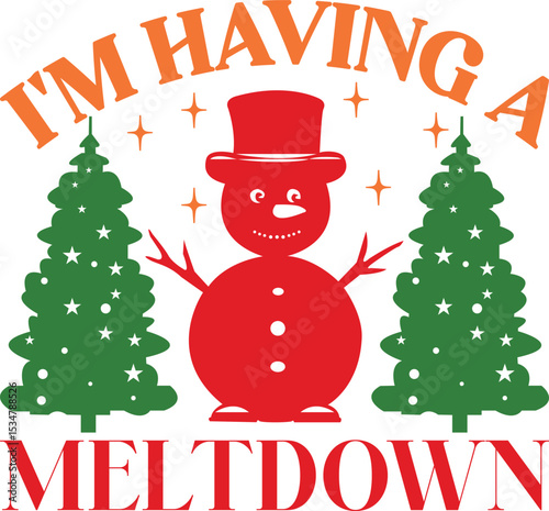I'm Having A Meltdown, Kids Christmas SVG design