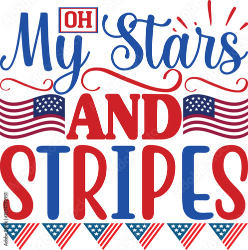 Oh My Stars And Stripes, independence day ,Fourth of July, Holiday Greeting labels,