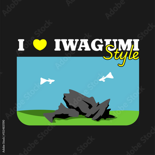 i love iwagumi style for aquascape shirt design. fish lover