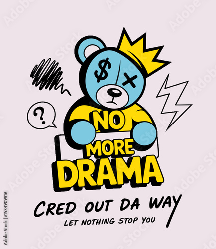 No More Drama Bear