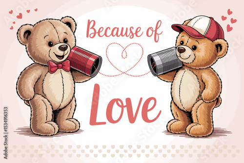 Teddy Bears with Love