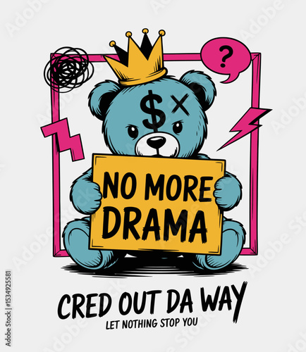 No More Drama Bear