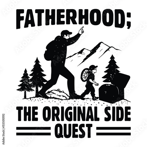 Fatherhood The Original Side Quest