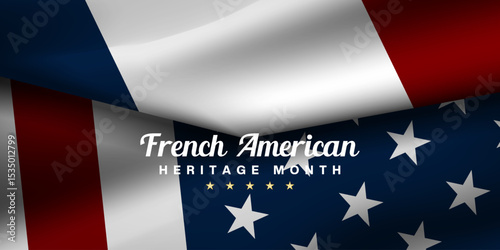 July Is National French American heritage Month. Suitable for posters, banners and social media. Blue background.