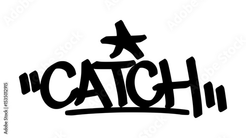 Graffiti tag “Catch” in bold street handstyle. Urban vector lettering with fast, energetic vibe—ideal for dynamic street designs, youth culture branding, and action-themed visuals.
