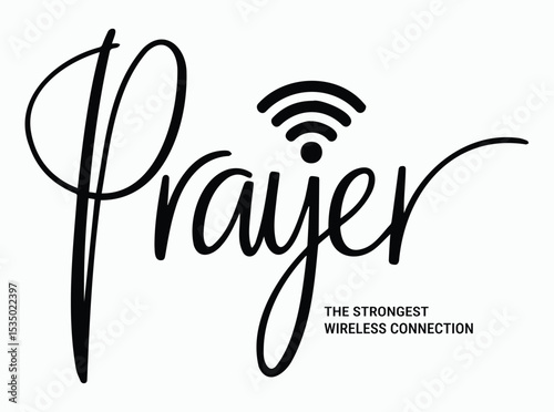Prayer Quote Design with WiFi Symbol Highlighting Spiritual Connection for Faith-Based Projects, Christian SVG, Signal Icon Faith Quote SVG, Inspirational Christian SVG, Bible Quote SVG, Christian SVG