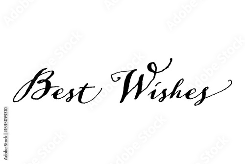 Best Wishes - Best Wishes word on white background
