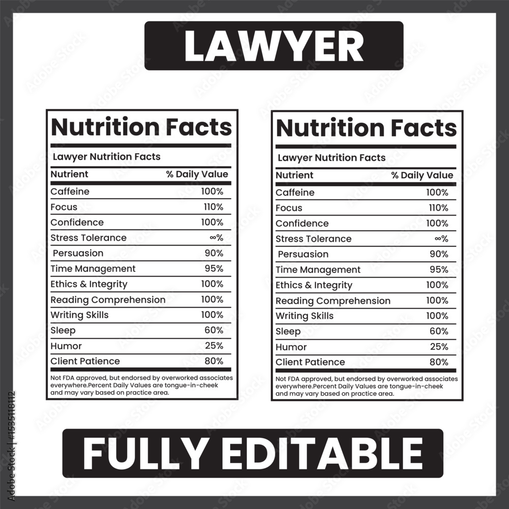 Obraz premium lawyer nutrition facts legal profession parody label attorney nutrition label legal expert infographic law firm humor design lawyer skills nutrition courtroom nutrition facts 