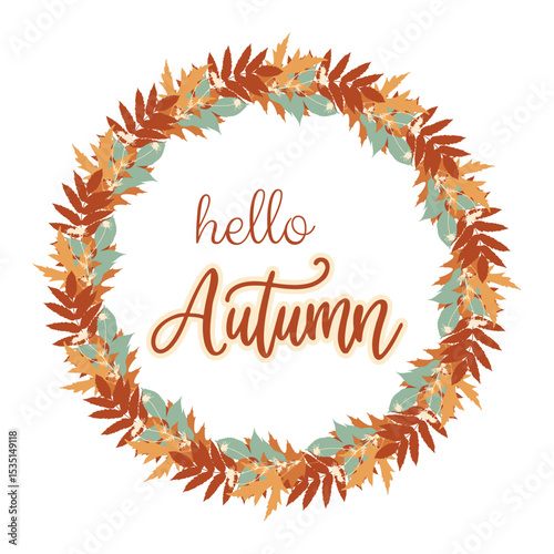 Wreath with autumn leaf silhouettes and Hello Autumn inscription. On white background.